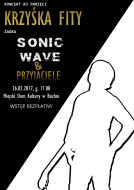 Koncert ku pamięci Krzyśka Fity - lidera Sonic Wave