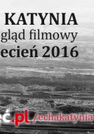 Przegląd Filmowy Echa Katynia - 13.04.2016