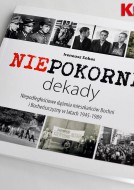 Niepokorne dekady-zaprezentowano nowe bochnianum