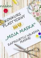 Moja maska – konkurs plastyczny