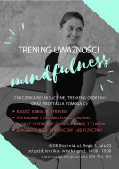 Trening uważności MINDFULNESS w MDK 